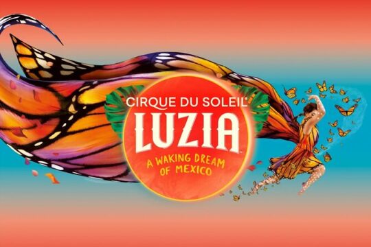 Luzia by Cirque du Soleil: Under the Big Top in New York